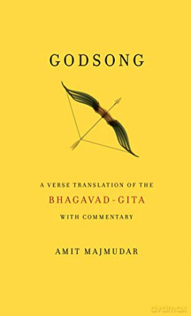 Godsong: A Verse Translation of the Bhagavad-Gita, with Commentary - Majmudar Amit [KSIĄŻKA]