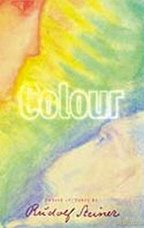 Colour: (Cw 291) - Rudolf Steiner [KSIĄŻKA]