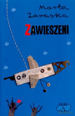Zawieszeni - Marta Zaraska [KSIĄŻKA]