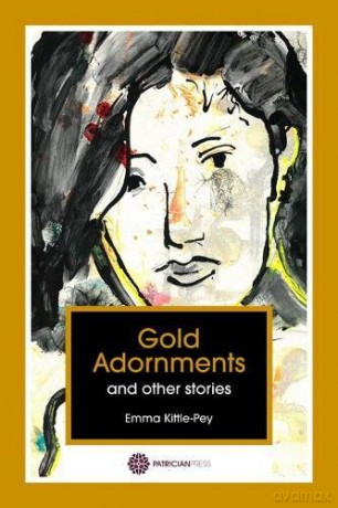 Gold Adornments and Other Titles - Emma Kittle-Pey [KSIĄŻKA]
