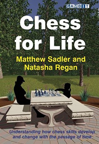Chess For Life - Matthew Sadler [KSIĄŻKA]