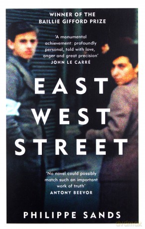 East West Street: Winner Of The Baillie Gifford Prize - Philippe Sands [KSIĄŻKA]