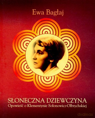 Słoneczna Dziewczyna - Ewa Bagłaj [KSIĄŻKA]