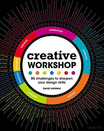 Creative Workshop: 80 Challenges To Sharpen Your Design Skills [KSIĄŻKA]