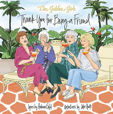 Golden Girls: Thank You For Being A Friend [KSIĄŻKA]