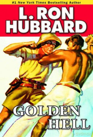 Golden Hell Action Adventure Short Stories Collection - L. Ron Hubbard [KSIĄŻKA]