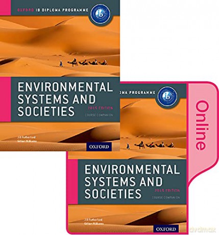 Ib Environmental Systems And Societies Print And Online Pack: Oxford Ib Diploma Programme - Gillian Williams [KSIĄŻKA]