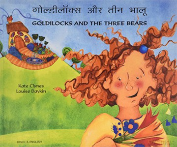 Goldilocks and the Three Bears in Hindi and English - Kate Clynes [KSIĄŻKA]