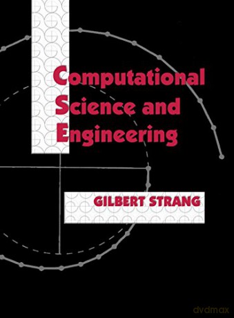 Computational Science And Engineering - Gilbert Strang [KSIĄŻKA]