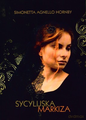 Sycylijska Markiza - Simonetta Agnello Hornby [KSIĄŻKA]