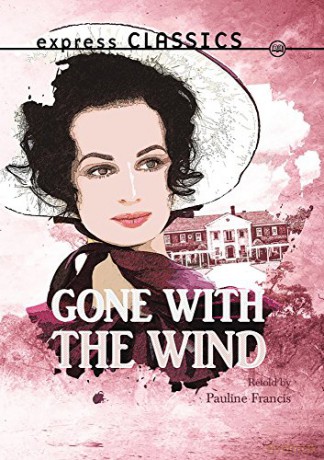 Gone with the Wind Express Classics - Pauline Francis [KSIĄŻKA]