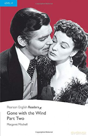 Gone With The Wind: Part Two (Pearson English Graded Readers) - Margaret Mitchell [KSIĄŻKA]