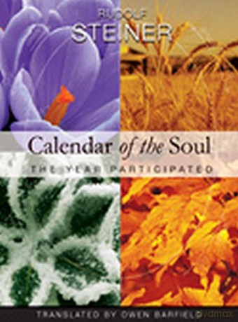 Calendar Of The Soul: The Year Participated - Rudolf Steiner [KSIĄŻKA]