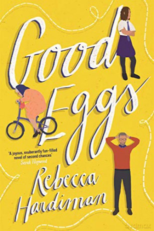 Good Eggs - Rebecca Hardiman [KSIĄŻKA]