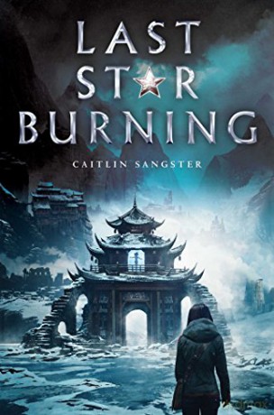 Last Star Burning - Caitlin Sangster [KSIĄŻKA]