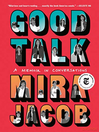Good Talk: A Memoir in Conversations - Mira Jacob [KOMIKS]