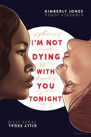 I'M Not Dying With You Tonight [KSIĄŻKA]
