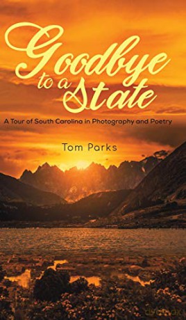 Goodbye to a State - Tom Parks [KSIĄŻKA]