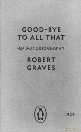 Good-bye to All That: An Autobiography Penguin Modern Classics - Robert Graves [KSIĄŻKA]