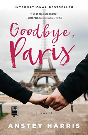 Goodbye, Paris - Anstey Harris [KSIĄŻKA]
