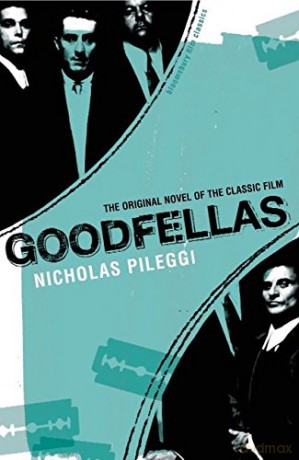 Goodfellas Bloomsbury Film Classics - Nicholas Pileggi [KSIĄŻKA]