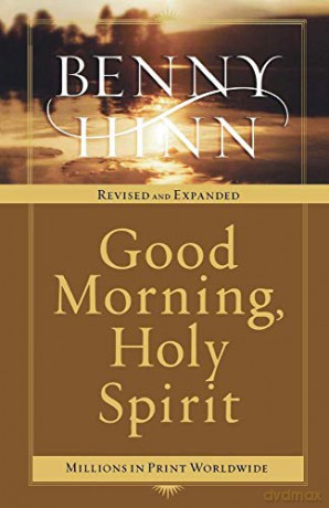 good-morning-holy-spirit - Benny Hinn [KSIĄŻKA]