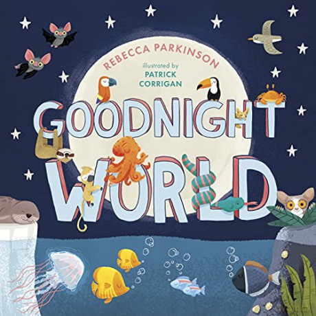 Goodnight World - Rebecca Parkinson [KSIĄŻKA]