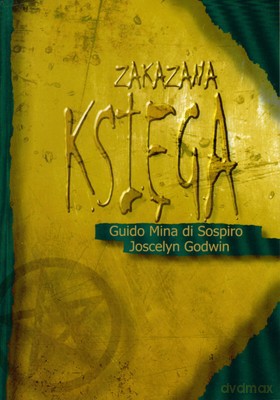 Zakazana Księga - Joscelyn Godwin, Guido Mina Di Sospiro [KSIĄŻKA]