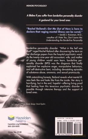 Get Me Out Of Here: My Recovery From Borderline Personality Disorder - Rachel Reiland [KSIĄŻKA]