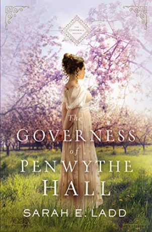 Governess of Penwythe Hall: 1 The Cornwall Novels - Ladd Sarah [KSIĄŻKA]