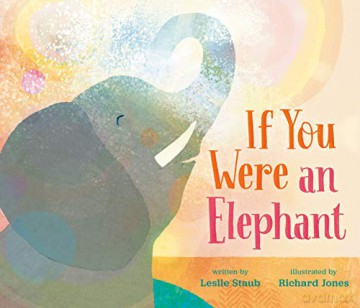 If You Were An Elephant - Leslie [KSIĄŻKA]