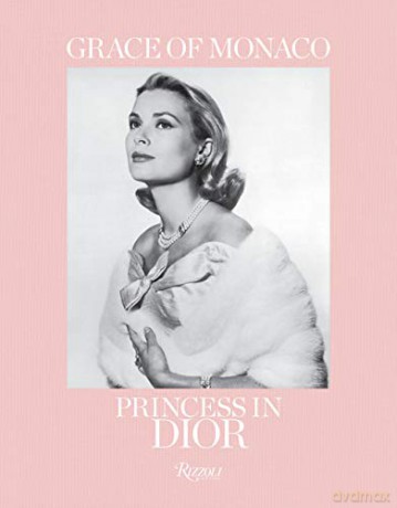 Grace of Monaco: Princess in Dior - Florence Muller [KSIĄŻKA]