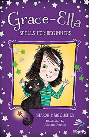 Grace-Ella: Spells for Beginners - Sharon Marie Jones [KSIĄŻKA]
