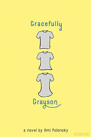 Gracefully Grayson - Ami Polonsky [KSIĄŻKA]