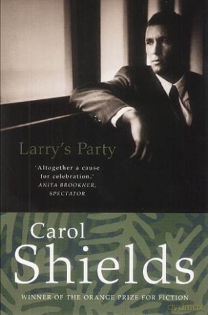 Larry'S Party: Winner Of The Women'S Prize For Fiction - Carol Shields [KSIĄŻKA]