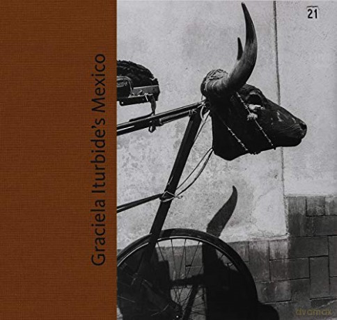Graciela Iturbide's Mexico: Photographs - Kristen Gresh [KSIĄŻKA]