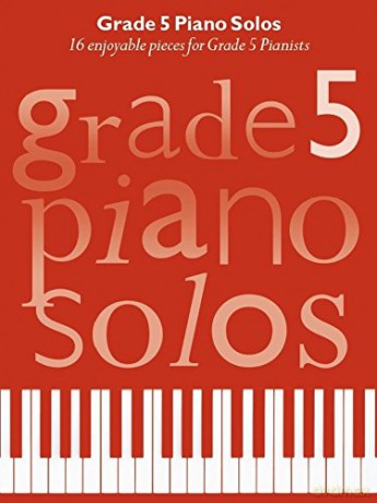 Grade 5 Piano Solos Graded Piano Solos [KSIĄŻKA]