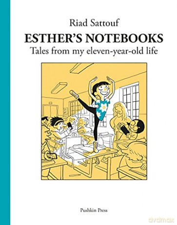 Esther's Notebooks 2: Tales From My Eleven-Year-Old Life - Riad Sattouf [KSIĄŻKA]