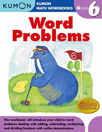 Grade 6 Word Problems Kumon Math Workbooks - Kumon [KSIĄŻKA]