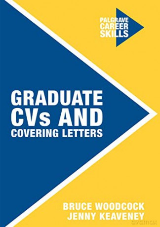Graduate CVs and Covering Letters Career Skills - Jenny Keaveney [KSIĄŻKA]