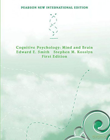 Cognitive Psychology: Pearson New International Edition: Mind And Brain - Edward Smith [KSIĄŻKA]