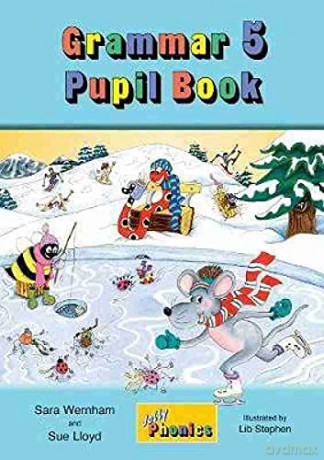 Grammar 2 Pupil Book: In Precursive Letters British English edition Jolly Phonics Grammar - Sara Wernham [KSIĄŻKA]