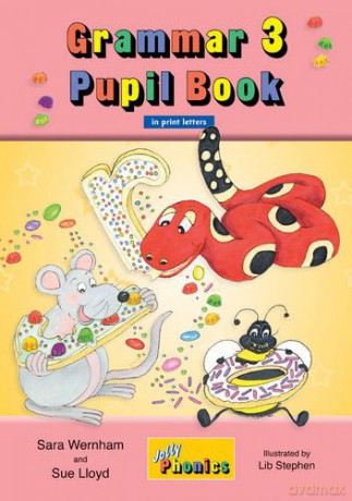 Grammar 3 Pupil Book: In Print Letters British English edition - Sara Wernham [KSIĄŻKA]