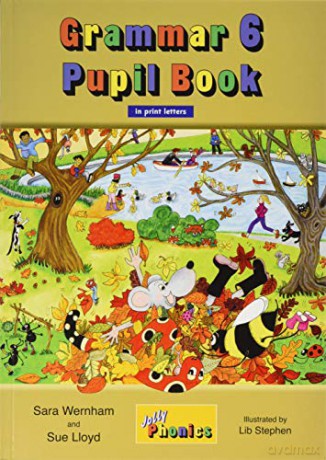 Grammar 6 Pupil Book: In Print Letters British English edition - Sara Wernham [KSIĄŻKA]