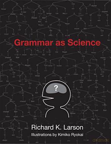 Grammar as Science The MIT Press - R Larson [KSIĄŻKA]