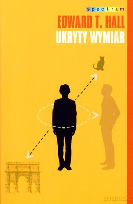 Ukryty Wymiar Wyd.2009 - Edward T. Hall [KSIĄŻKA]