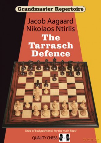 Grandmaster Repertoire 10 - The Tarrasch Defence - Nikolaos Ntirlis [KSIĄŻKA]