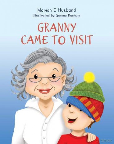 Granny Came to Visit - Marion C. Husband [KSIĄŻKA]