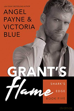Grant's Flame Volume 5 Shark's Edge - Angel Payne [KSIĄŻKA]