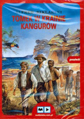 Tomek W Krainie Kangurów (twarda) - Alfred Szklarski [AUDIOBOOK] [CD-MP3]